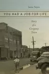 You Had a Job for Life cover