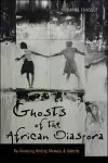 Ghosts of the African Diaspora cover