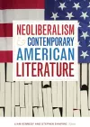 Neoliberalism and Contemporary American Literature cover