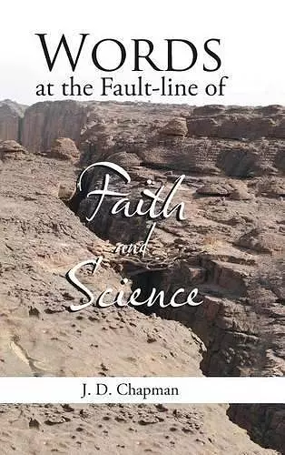 Words at the Fault-line of Faith and Science cover