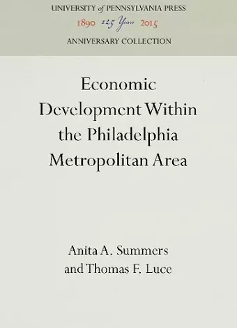 Economic Development Within the Philadelphia Metropolitan Area cover