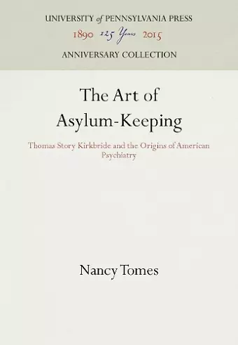 The Art of Asylum-Keeping cover