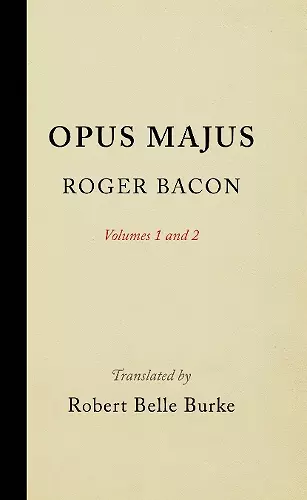 Opus Majus, Volumes 1 and 2 cover