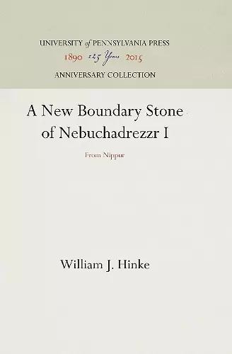 A New Boundary Stone of Nebuchadrezzr I cover