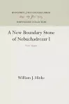 A New Boundary Stone of Nebuchadrezzr I cover