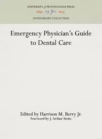 Emergency Physician's Guide to Dental Care cover