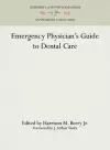 Emergency Physician's Guide to Dental Care cover