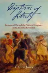 Captives of Liberty cover