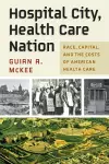 Hospital City, Health Care Nation cover