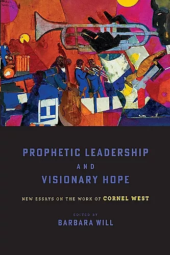 Prophetic Leadership and Visionary Hope cover