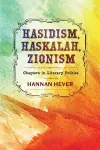 Hasidism, Haskalah, Zionism cover