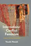 International Conflict Feminism cover