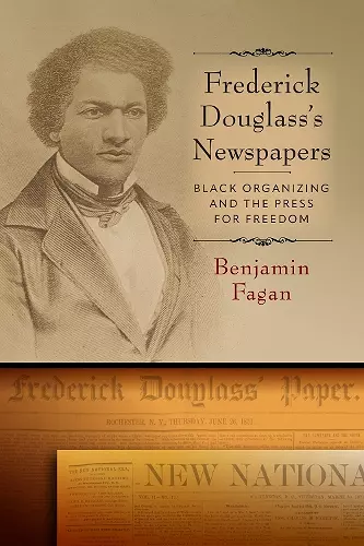 Frederick Douglass's Newspapers cover