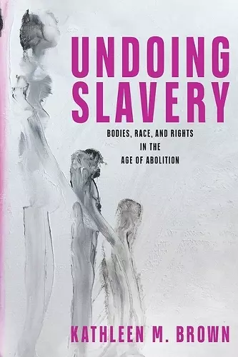 Undoing Slavery cover