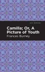 Camilla; Or, A Picture of Youth cover
