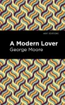 A Modern Lover cover