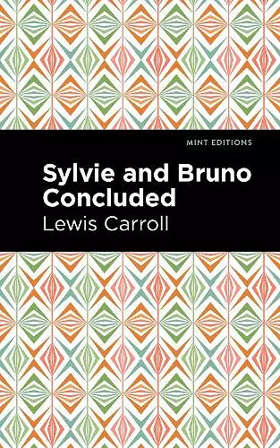 Sylvie and Bruno Concluded cover