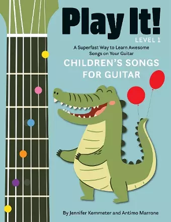 Play It! Children's Songs for Guitar cover