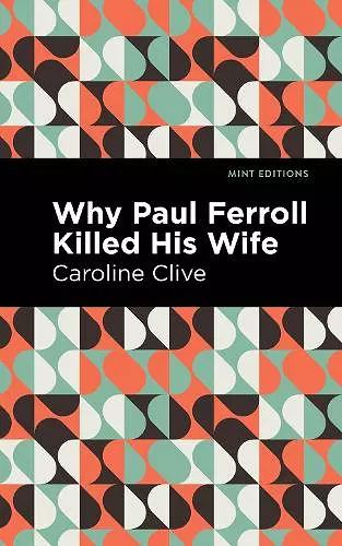 Why Paul Ferroll Killed his Wife cover