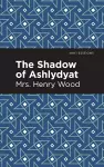 The Shadow of Ashlydyat cover