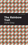 The Rainbow Trail cover