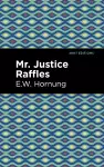 Mr. Justice Raffles cover