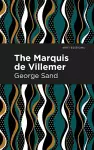 The Marquis de Villemer cover