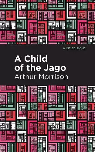 A Child of the Jago cover