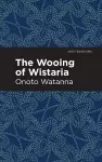 The Wooing of Wistaria cover