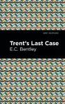 Trent's Last Case cover