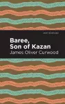 Baree, Son of Kazan cover