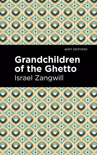 Grandchildren of the Ghetto cover