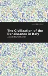 The Civilization of the Renaissance in Italy cover