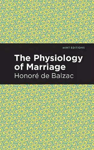 The Physiology of Marriage cover