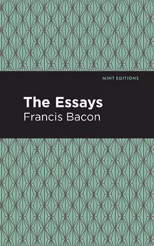 The Essays: Francis Bacon cover