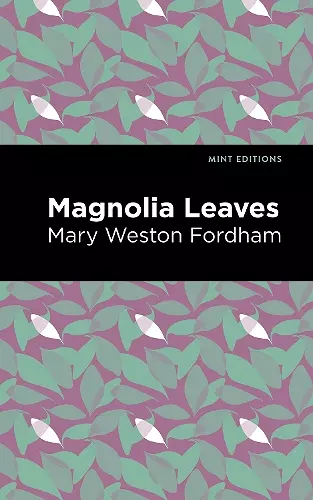 Magnolia Leaves cover