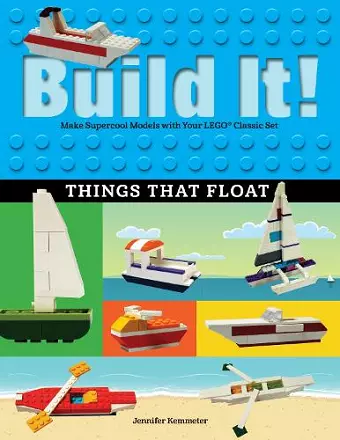 Build It! Things That Float cover