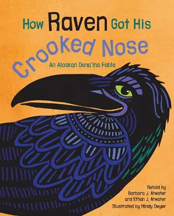 How Raven Got His Crooked Nose cover