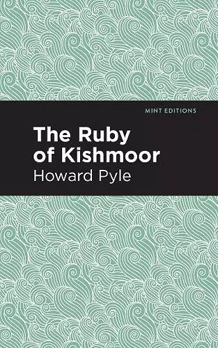 The Ruby of Kishmoor cover