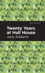 Twenty Years at Hull-House cover