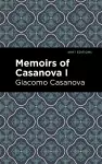 Memoirs of Casanova Volume I cover