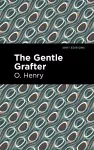 The Gentle Grafter cover