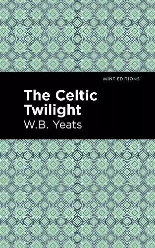 The Celtic Twilight cover