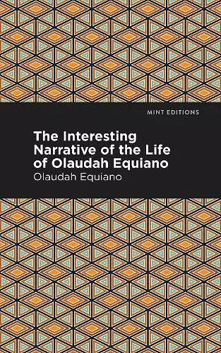 The Interesting Narrative of the Life of Olaudah Equiano cover