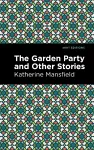 The Garden Party and Other Stories cover