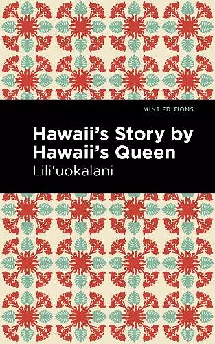 Hawaii's Story by Hawaii's Queen cover