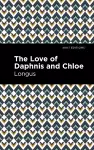 The Loves of Daphnis and Chloe cover