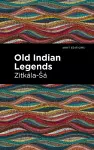 Old Indian Legends cover