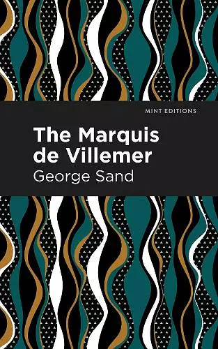 The Marquis de Villemer cover