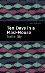 Ten Days in a Mad House cover